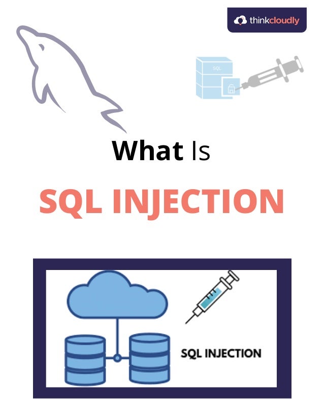 SQL INJECTION
What Is
 