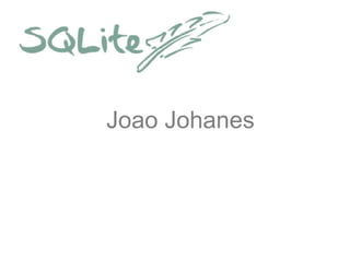 Joao Johanes
 