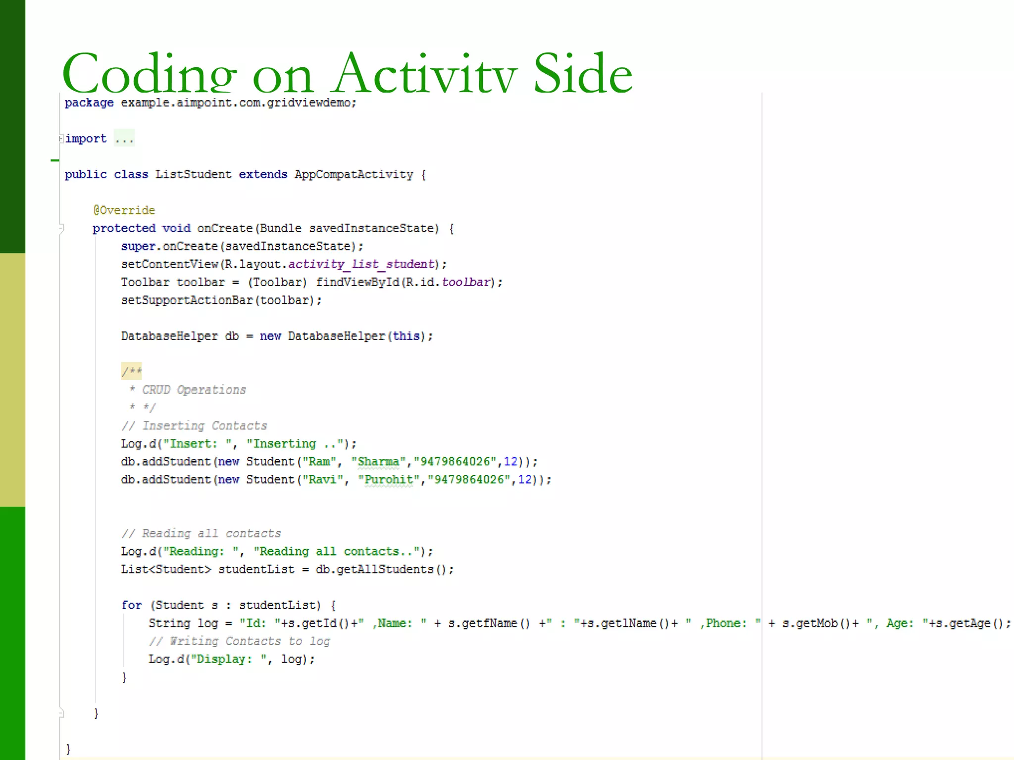 Coding on Activity Side
 