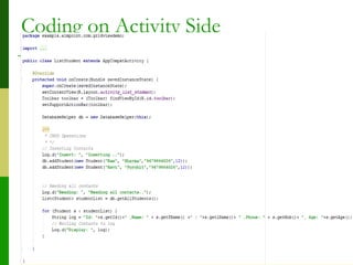 Coding on Activity Side
 