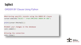 Sqlite3
ORDER BY Clause Using Python
 