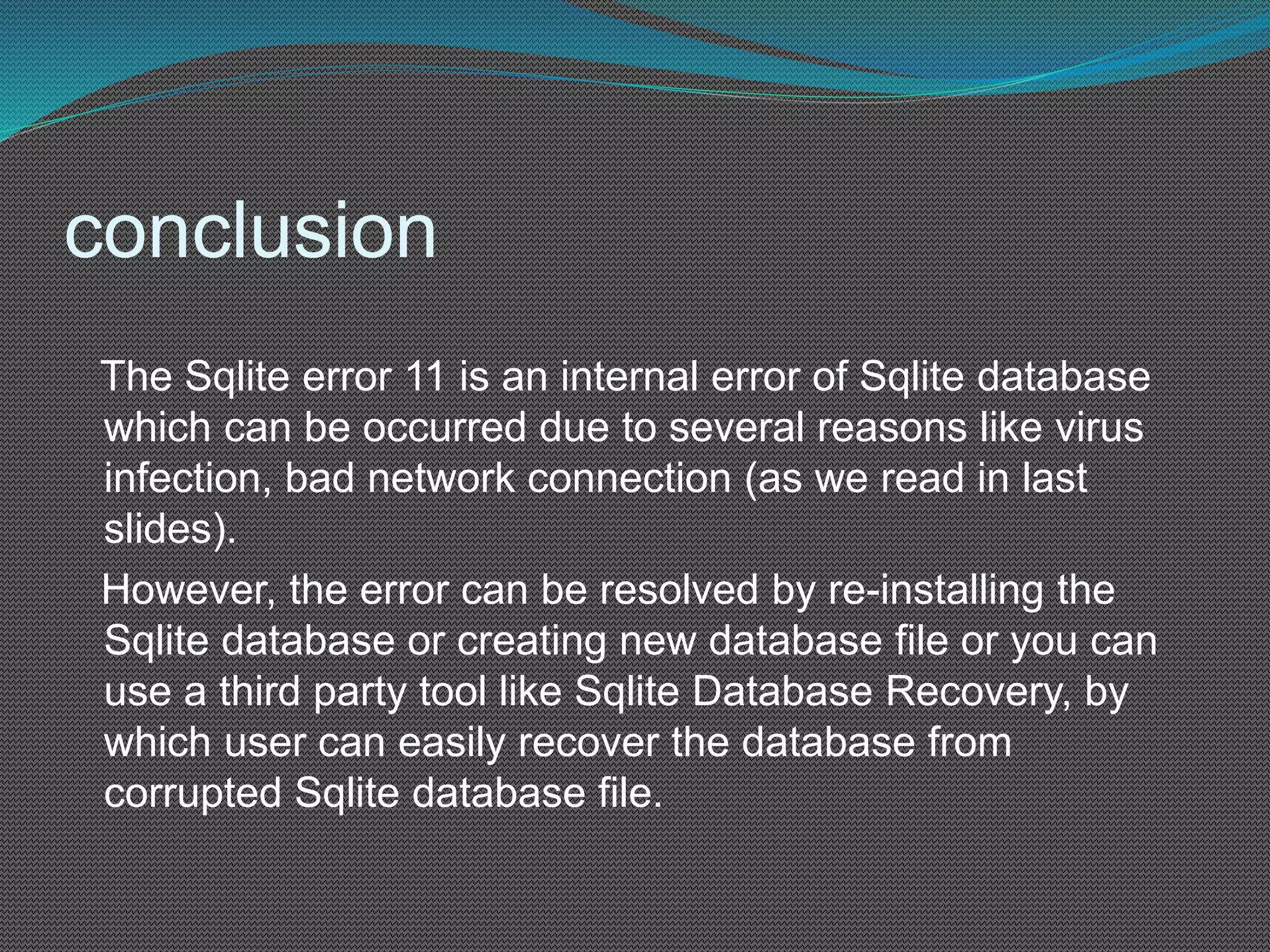 Sqlite error code 11 causes and fixes ppt