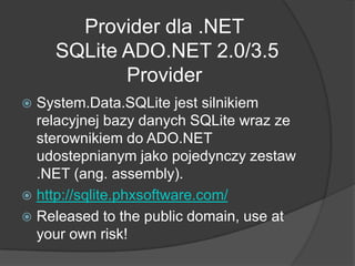 Bindings/WrappersBASIC, C, C++, Clipper, Common Lisp, C#, Curl, Delphi, Haskell, Java, Lua, newLisp, Objective-C, OCaml, Perl, PHP, Python, REBOL, R, Ruby, Scheme, Smalltalk, Tcl, Visual Basic, COM (ActiveX).