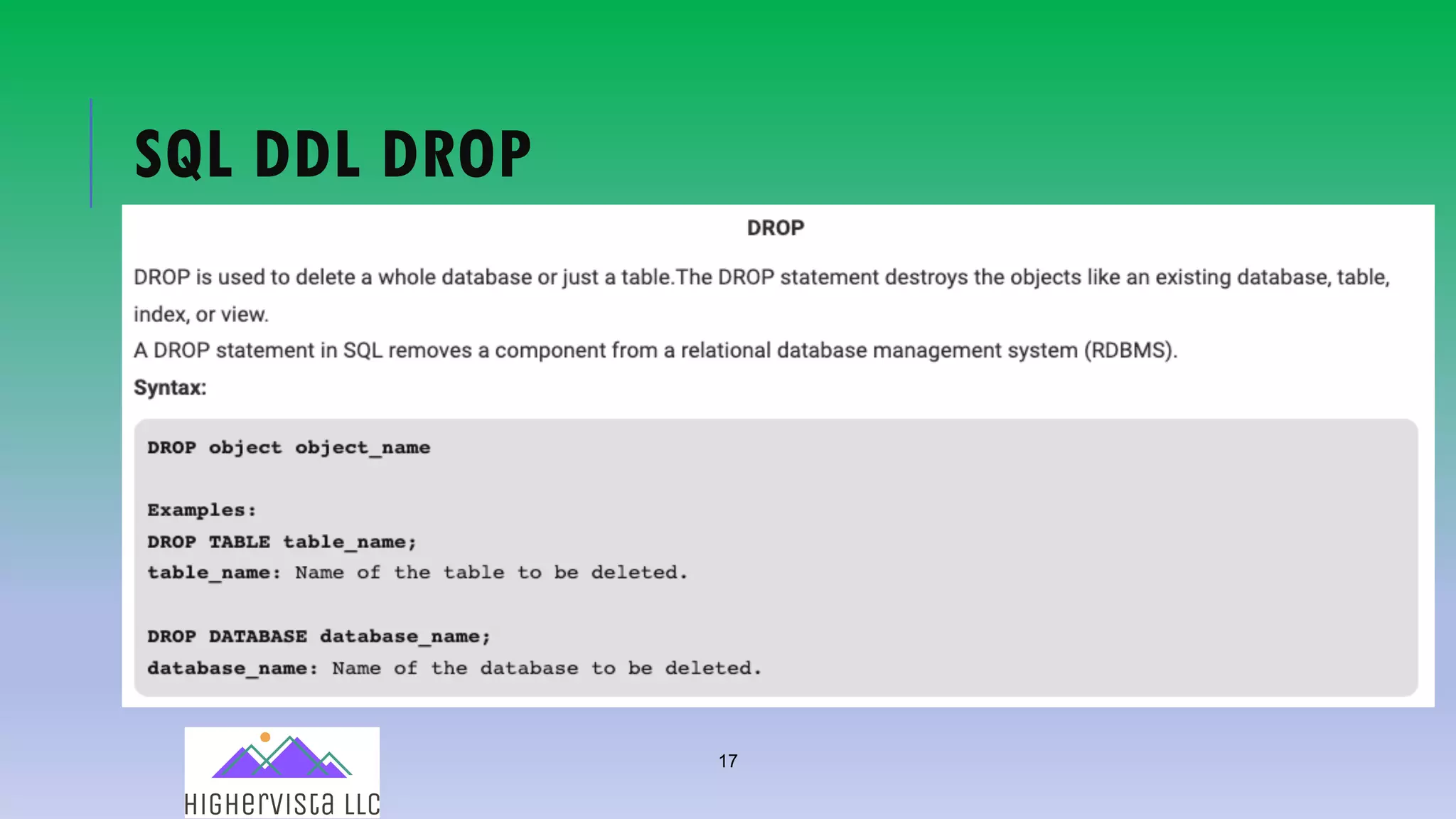 17
SQL DDL DROP
 