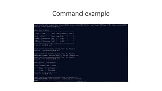 Command example
 