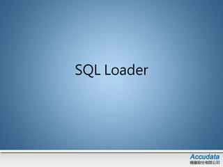 SQL LOADER & BULK INSERT
 