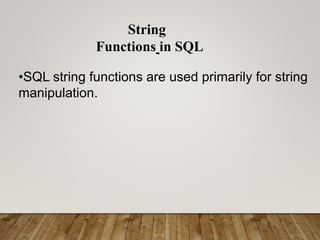 string functions in SQL ujjwal matoliya.pptx