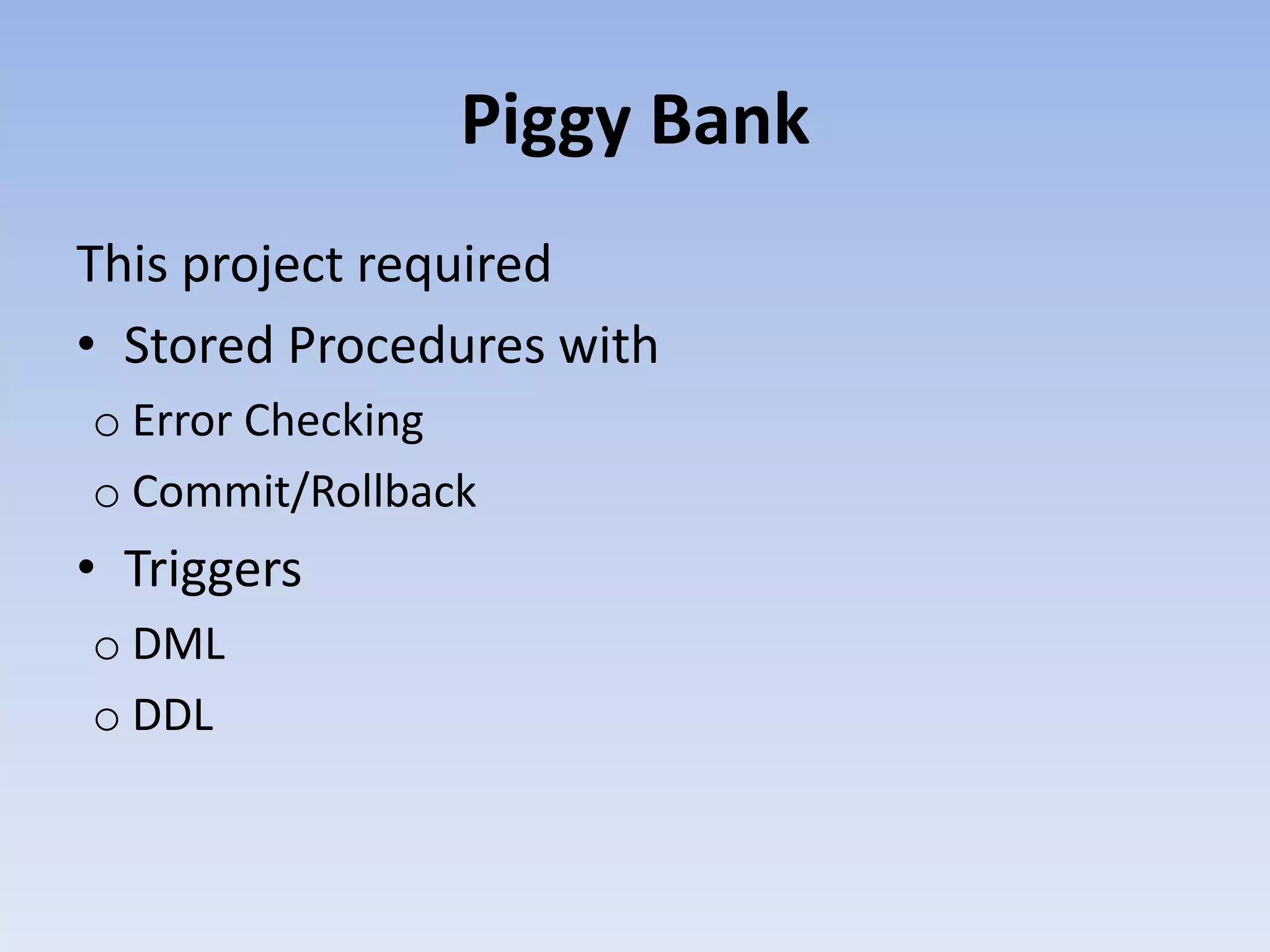 Project Description					  7