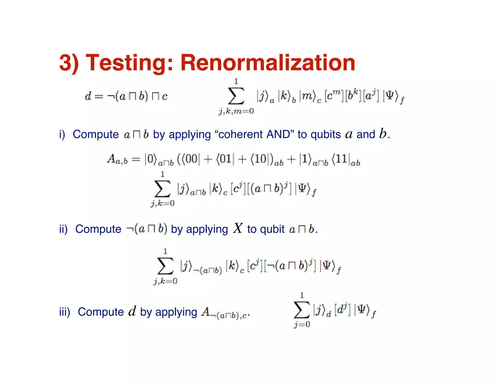 Nondeterministic testing of Sequential Quantum Logic Propositions on a Quantum Computer