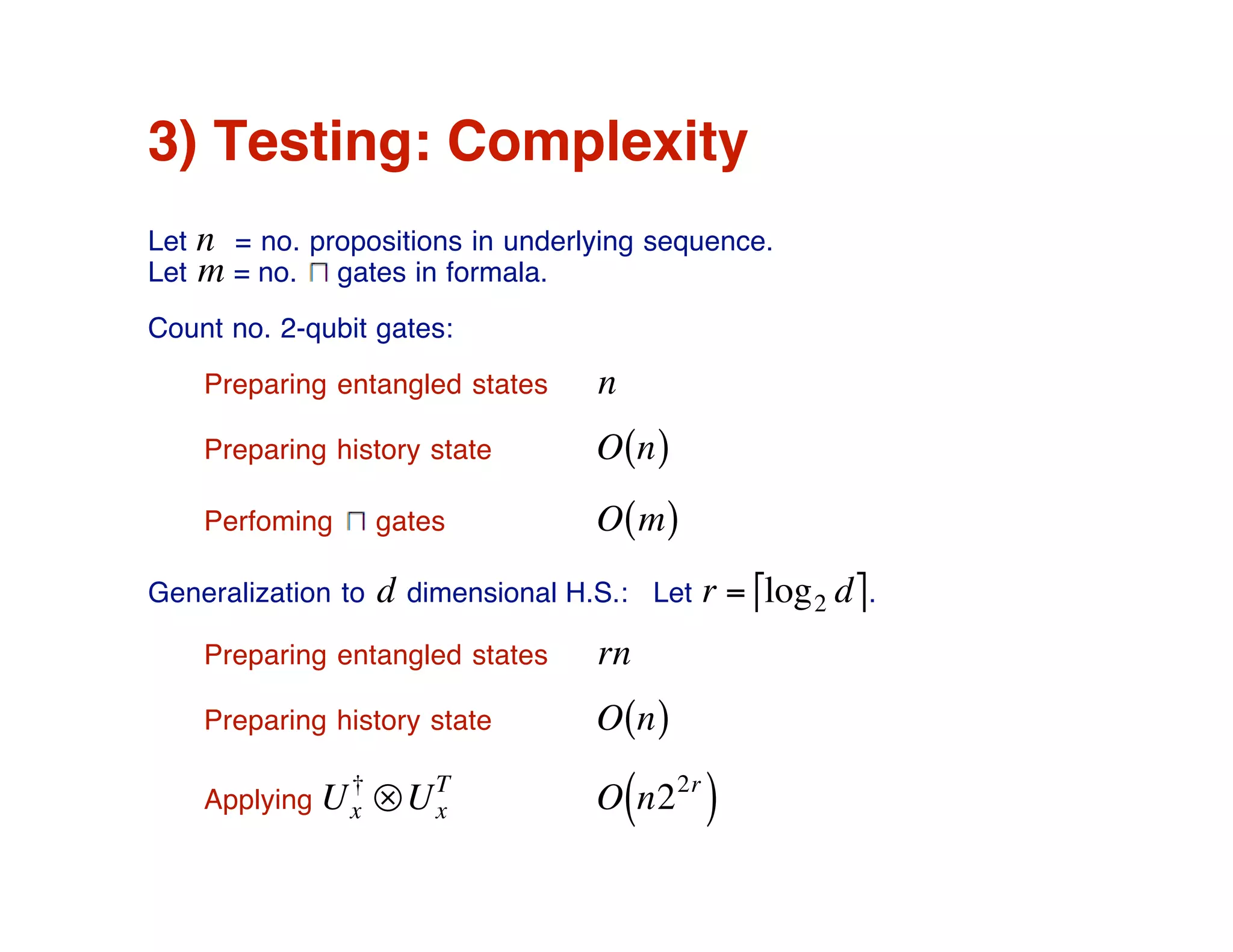 Nondeterministic testing of Sequential Quantum Logic Propositions on a Quantum Computer