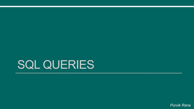 Sql queries - Basics | PPT
