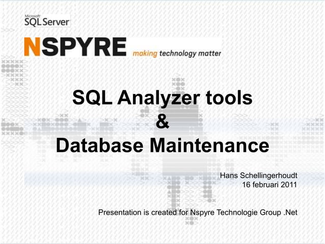 Sql query analyzer & maintenance | PPT