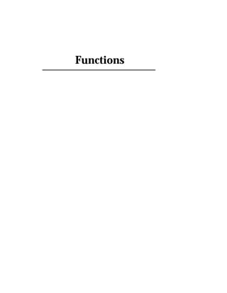 Functions
 