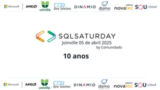 by Comunidado
Joinville 05 de abril 2025
10 anos
 