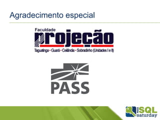 Agradecimento especial

 