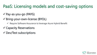 PaaS: Licensing models and cost-saving options
 