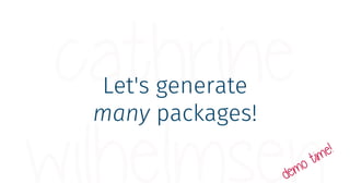 Of course I can create 200 SSIS Packages!
…what do you need me to do after lunch?
 
