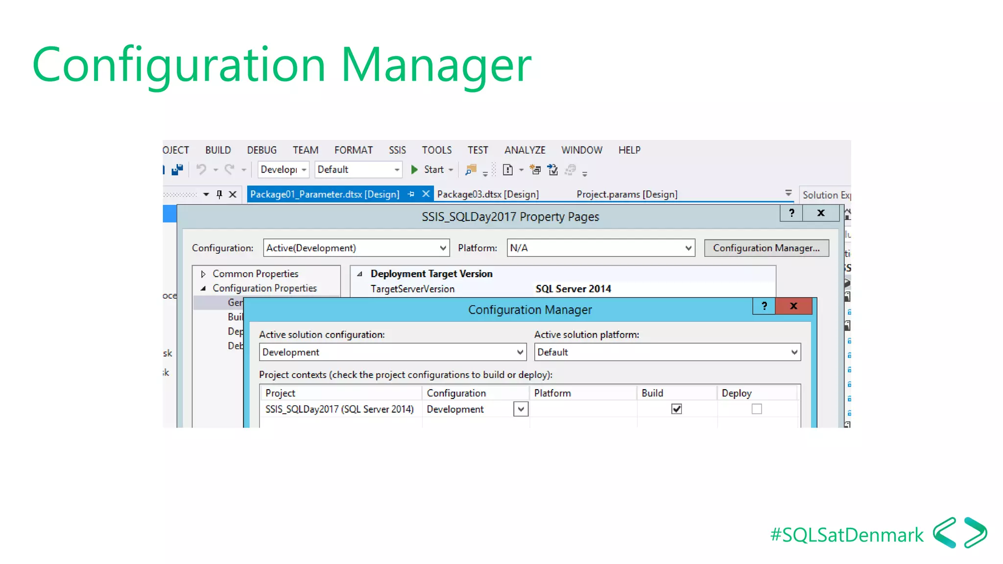 #SQLSatDenmark
Configuration Manager
 