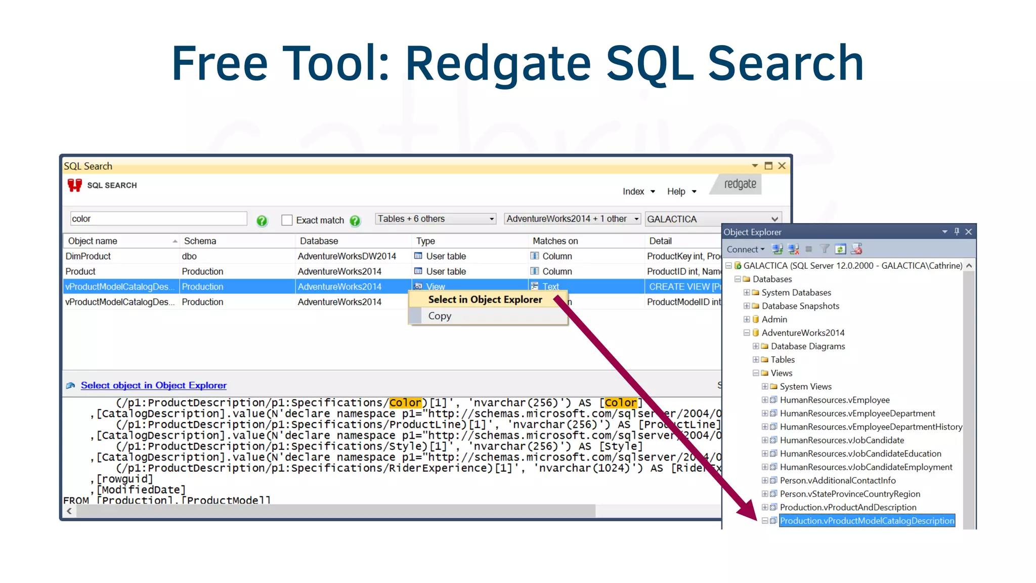 Free Tool: Redgate SQL Search
 