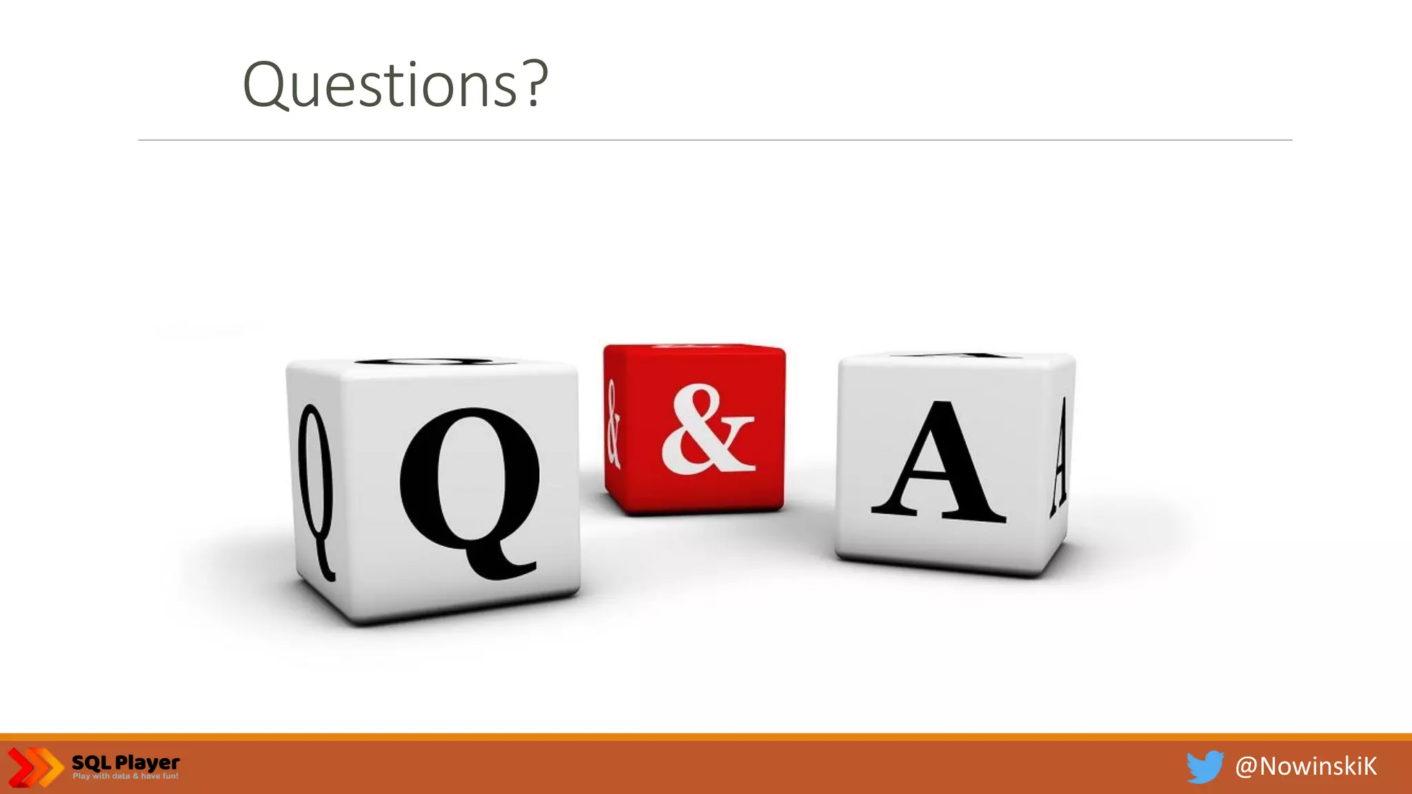 @NowinskiK Questions? 