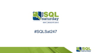 #SQLSat247
 