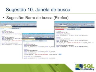 Sugestão 10: Janela de busca 
 Sugestão: Barra de busca (Firefox) 
 