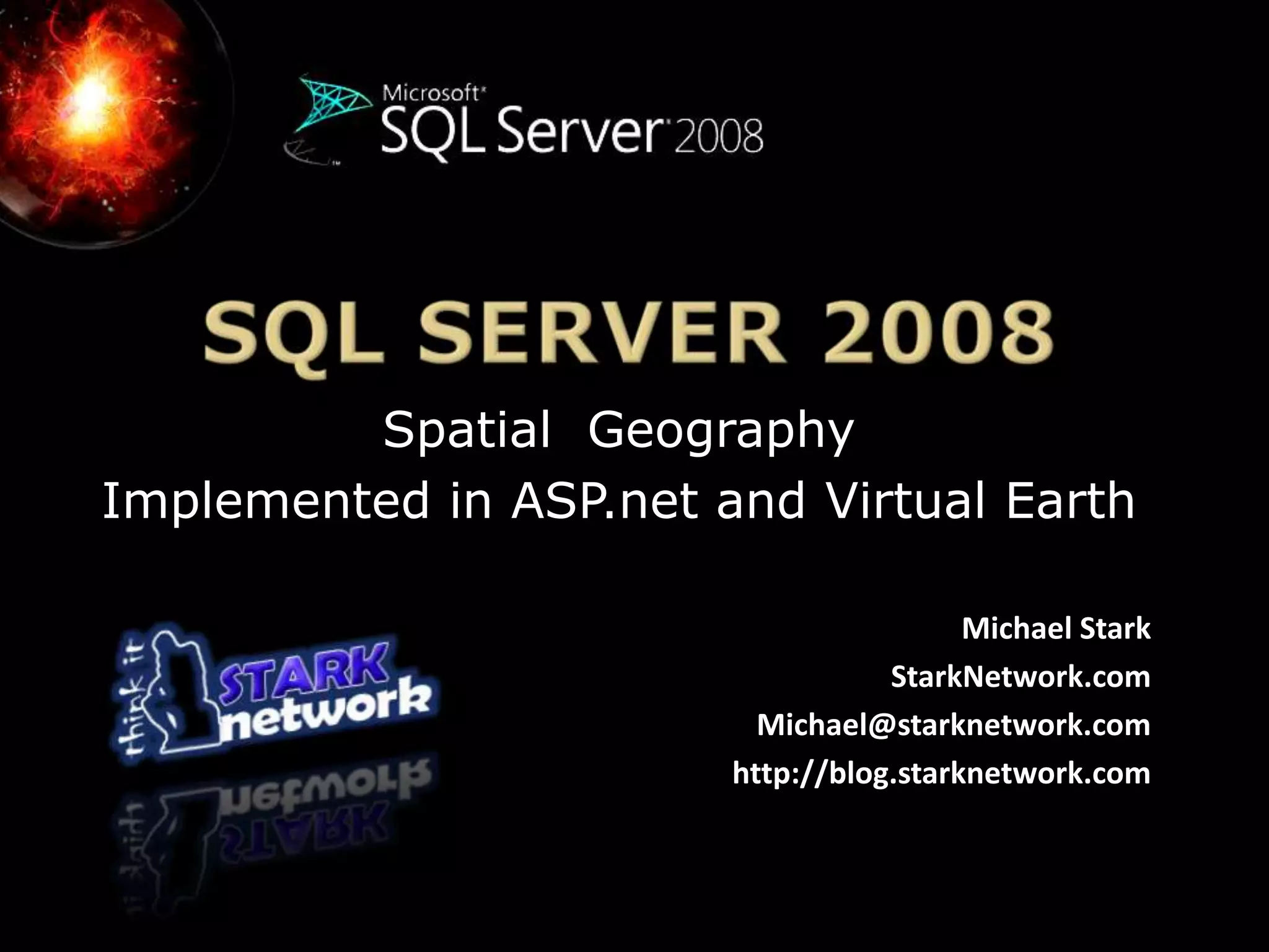 An in-depth explanation of Virtual EarthBackgroundOverview Spatial in SQL 2008Creating a spatial Query in SSMSSpatial Query in ListView controlSpatial Query wired up to Virtual Earth 21 Ways to implement VEDeployment Issues