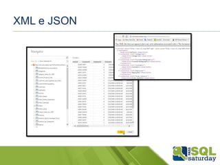 XML e JSON
 