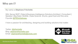 Who am I?
My name is Stéphane Fréchette
SQL Server MVP | Data & Business Intelligence Solutions Architect | Consultant |
S...