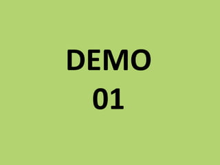 DEMO 
01  