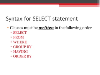 SQL select clause | PPT | Databases | Computer Software and Applications