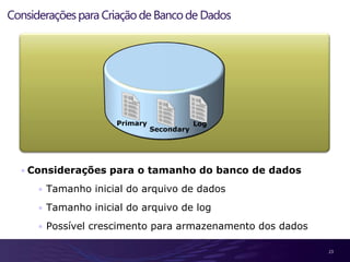 8O que é o SQL Server ?SistemaGerenciador de Banco de Dados da Microsoft 