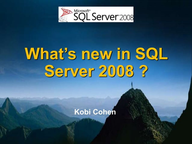 Sql Server 2008 Enhancements | PPT