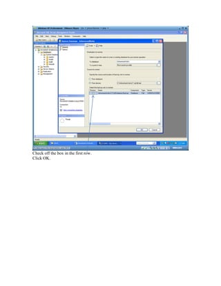 Check off the box in the first row.
Click OK.
 