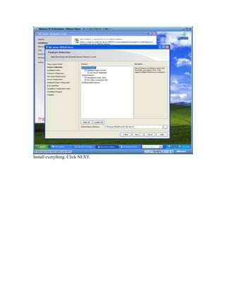 Install everything. Click NEXT.
 