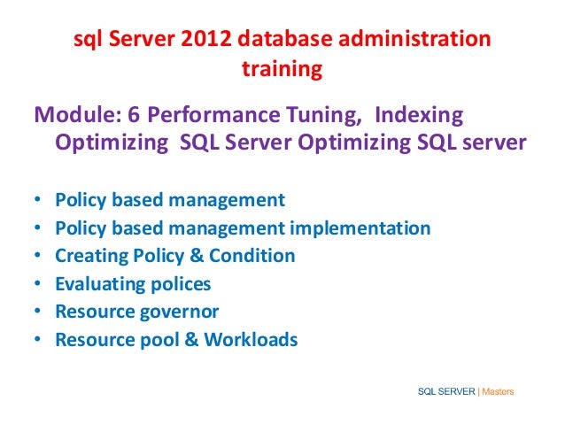 Sql server 2012 database administration training