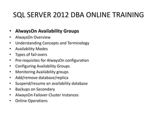 Sql server 2012 dba online training | PPT