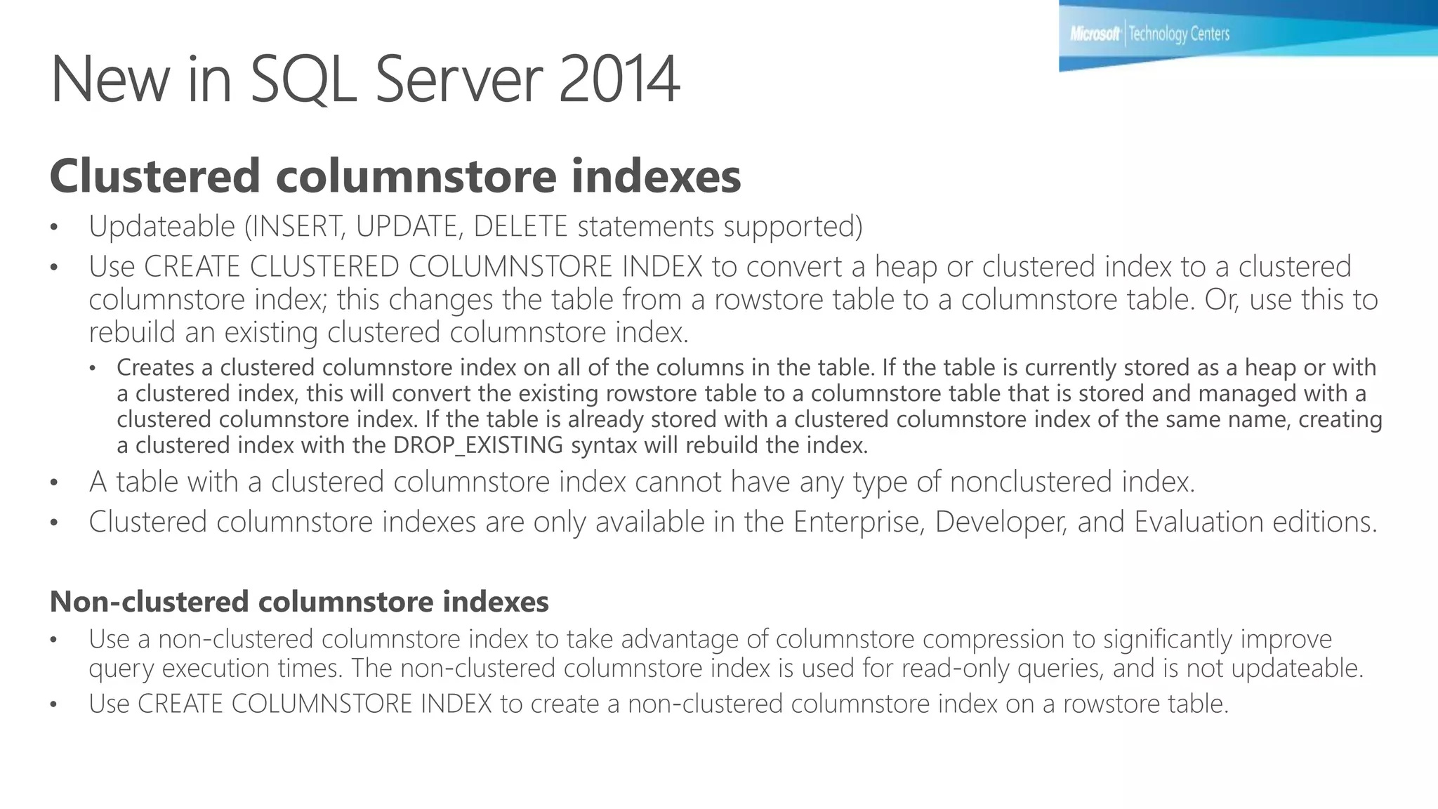 Sql server 2014 x velocity – updateable columnstore indexes | PPT