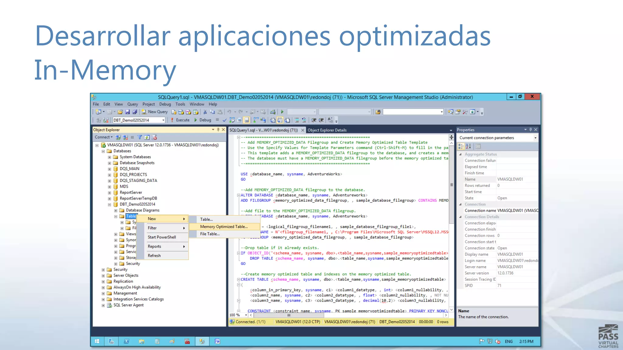 Desarrollar aplicaciones optimizadas
In-Memory

 