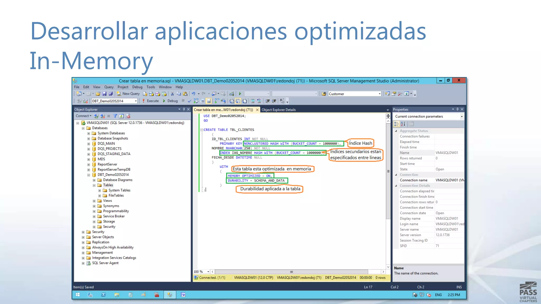 Desarrollar aplicaciones optimizadas
In-Memory

 