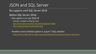 Azure SQL & SQL Server 2016 JSON | PPT