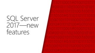 Microsoft SQL server 2017 Level 300 technical deck | PDF