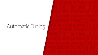 Automatic Tuning
 