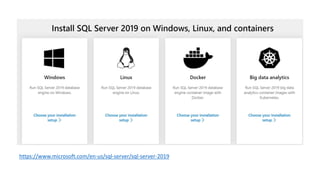 https://www.microsoft.com/en-us/sql-server/sql-server-2019
 
