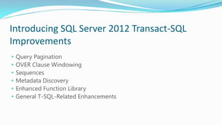 SQL Server2012 Enhancements | PPT