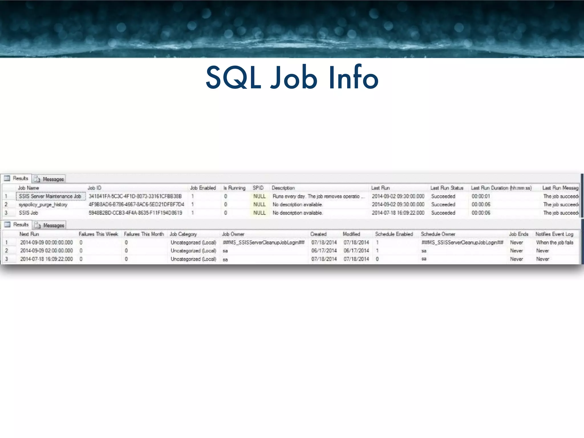 SQL Job Info 
 