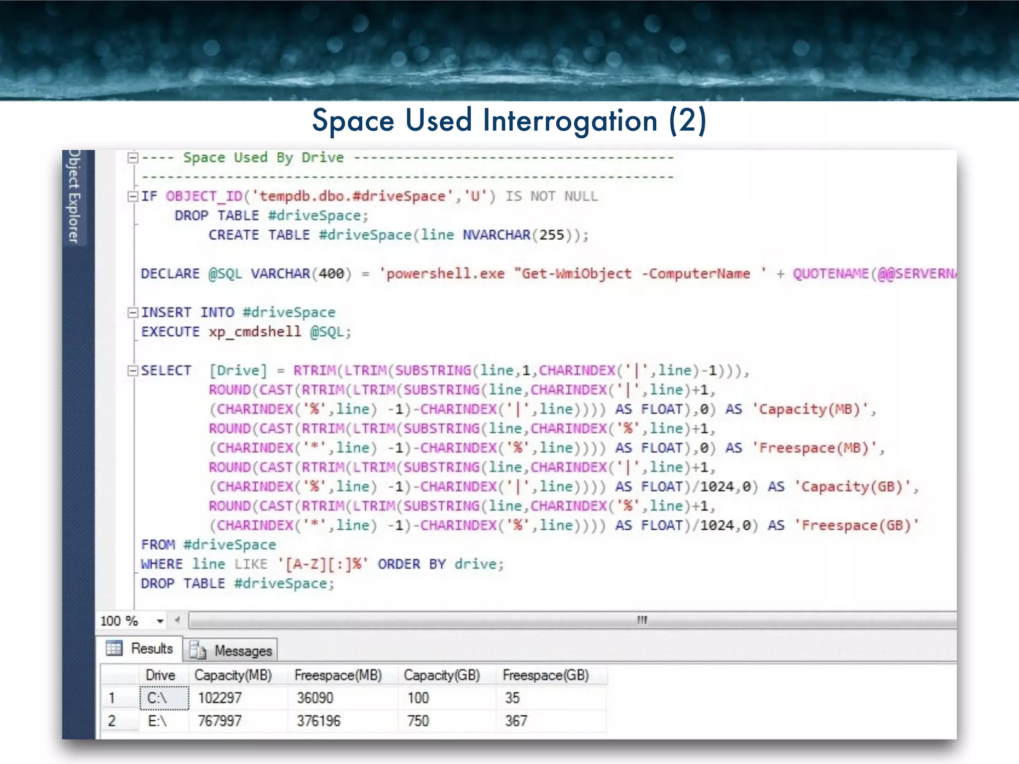 Space Used Interrogation (2) 
 