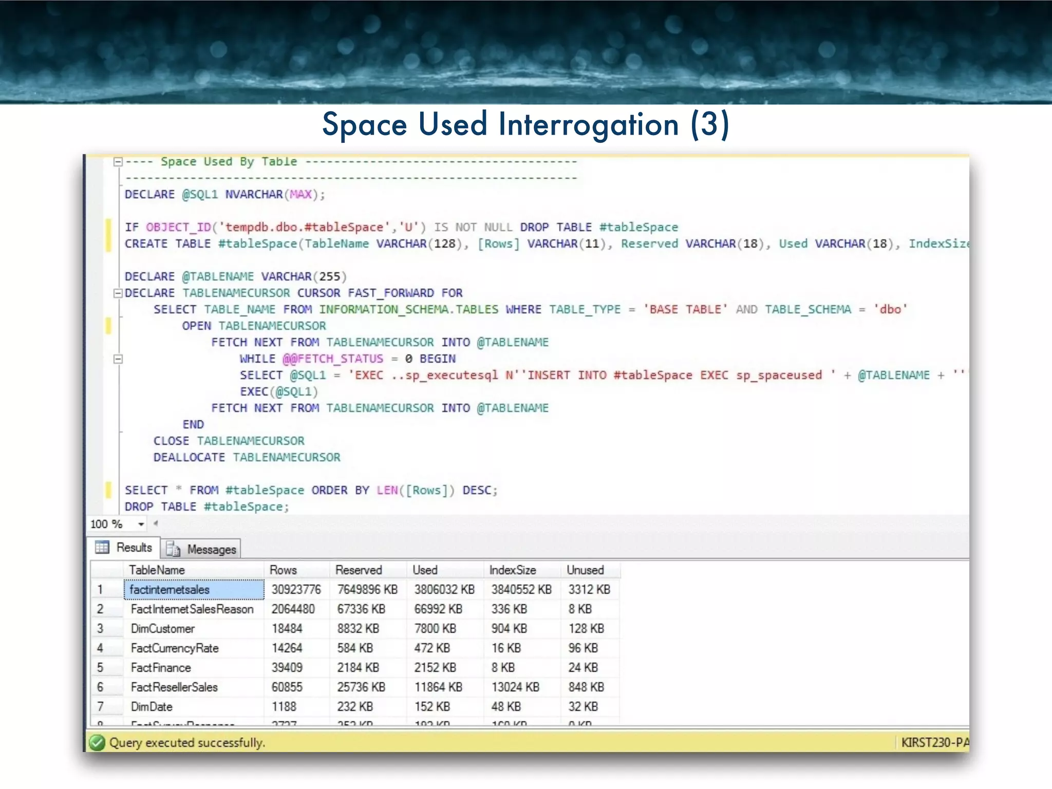 Space Used Interrogation (3) 
 