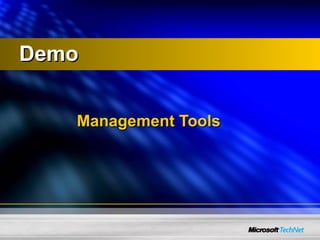 Management Tools Demo 