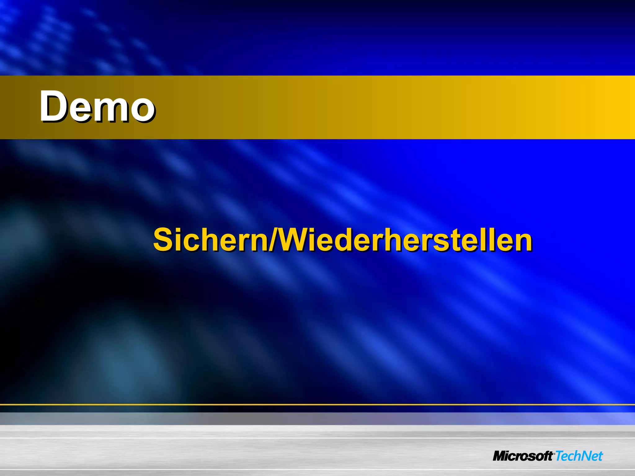 Sichern/Wiederherstellen Demo 